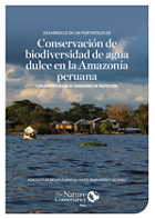 Cover of Conservacion de biodiversidad de agua dulce en Amazonia peruana