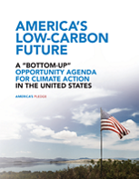 America's Low-Carbon Future: A "Bottom-Up" Opportunity Agenda for Climate Action in the United States