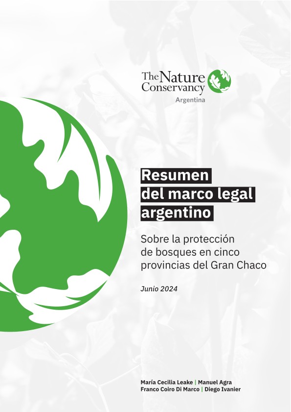 Sobre la protección de bosques en cinco provincias del Gran Chaco