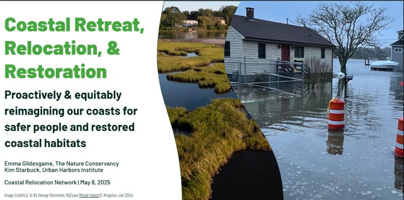Title slide of a presentation featuring a marsh image and text that reads "Coastal Retreat, Relocation, and Restoration".